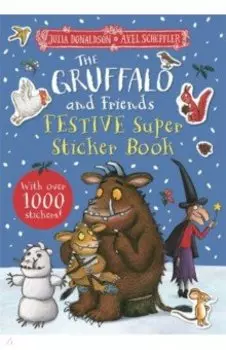 The Gruffalo and Friends Festive Super Sticker Book