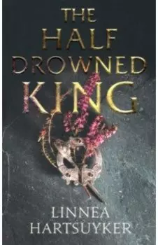 The Half-Drowned King