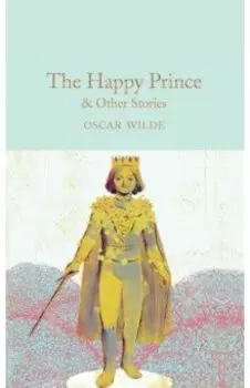 The Happy Prince & Other Stories