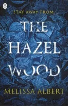 The Hazel Wood