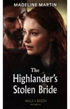 The Highlander's Stolen Bride