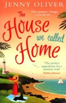 The House We Called Home