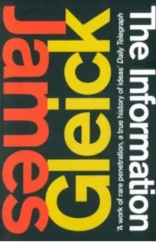 The Information. A History, a Theory, a Flood