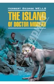 The Island of Doctor Moreau