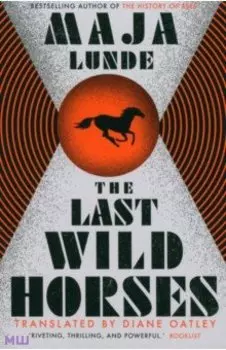 The Last Wild Horses