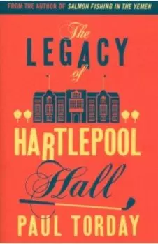 The Legacy of Hartlepool Hall