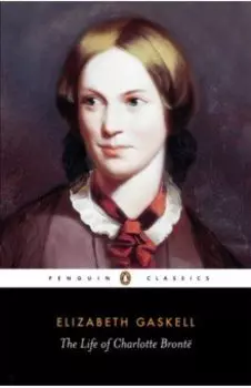 The Life of Charlotte Bronte