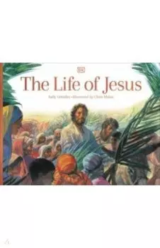 The Life of Jesus