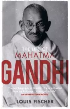 The Life Of Mahatma Gandhi