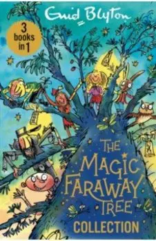 The Magic Faraway Tree Collection