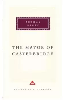 The Mayor Of Casterbridge