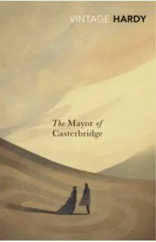 The Mayor of Casterbridge