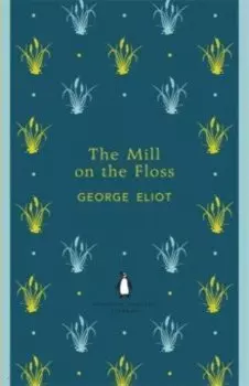 The Mill on the Floss