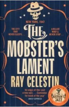 The Mobster's Lament