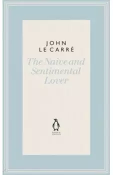 The Naive and Sentimental Lover