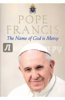 The Name of God is Mercy