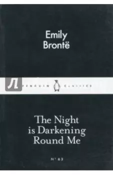 The Night is Darkening Round Me