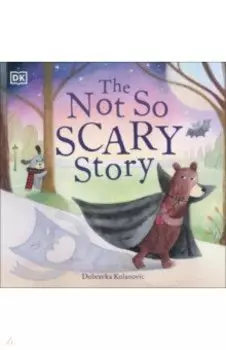 The Not So Scary Story