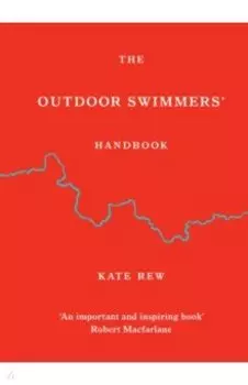 The Outdoor Swimmers' Handbook