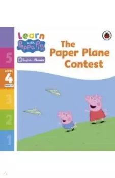 The Paper Plane Contest. Level 4 Book 11