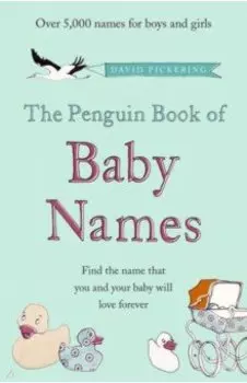 The Penguin Book of Baby Names