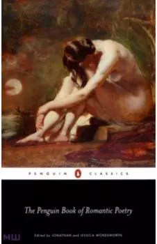 The Penguin Book of Romantic Poetry