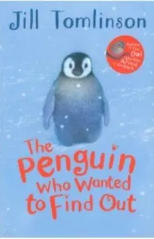 The Penguin Who Wanted to Find Out