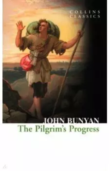 The Pilgrim’s Progress