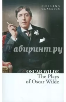 The Plays of Oscar Wilde