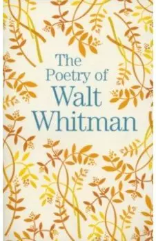 The Poetry of Walt Whitman
