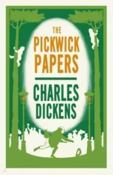 The Posthumous Papers of The Pickwick Papers