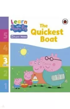 The Quickest Boat. Level 3 Book 3