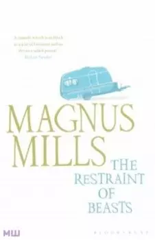 The Restraint of Beasts