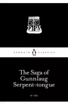 The Saga of Gunnlaug Serpent-tongue