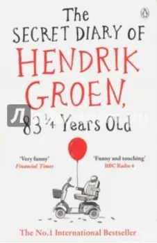 The Secret Diary of Hendrik Groen, 831/4 Years Old