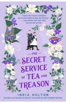 The Secret Service of Tea and Treason