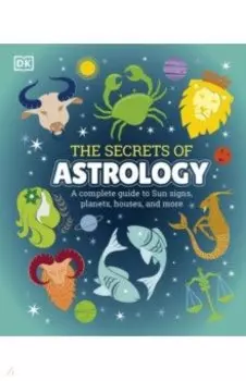 The Secrets of Astrology