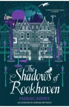 The Shadows of Rookhaven