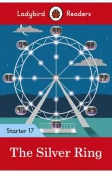 The Silver Ring. Starter. Level 17