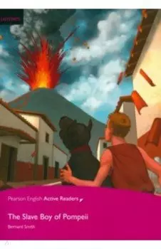 The Slave Boy of Pompeii. EasyStarts +CD