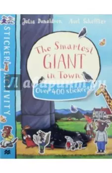 The Smartest Giant in Town. Sticker Activity Book
