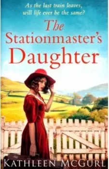 The Stationmaster's Daughter
