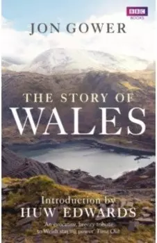 The Story of Wales