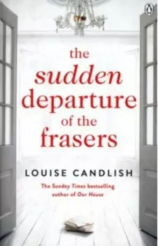 The Sudden Departure of the Frasers