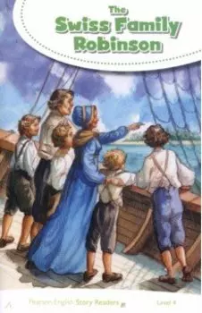 The Swiss Family Robinson. Level 4