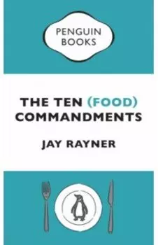 The Ten (Food) Commandments