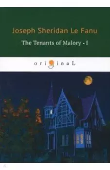 The Tenants of Malory 1