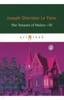 The Tenants of Malory 3