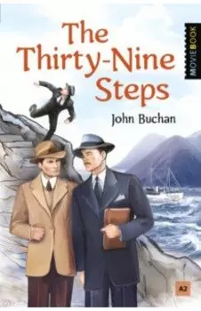 The Thirty-Nine Steps. Selected Storis