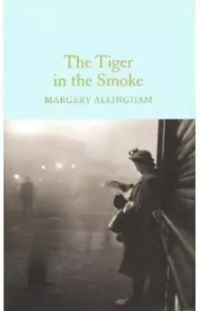 The Tiger in the Smoke